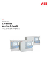 ABB RELION RET670 Installation Manual