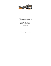 BuckEye X80 Activator User Manual