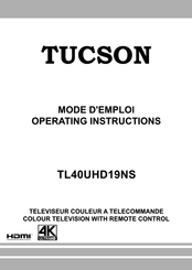 Tucson TL40UHD19NS Operating Instructions Manual
