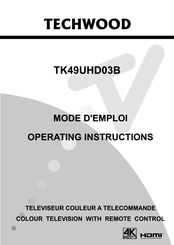 TECHWOOD TK49UHD03B Operating Instructions Manual