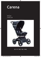 Carena MOJA User Manual And Care Instructions