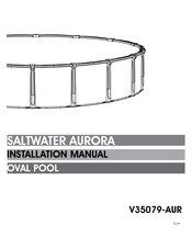 The Pool Factory Saltwater Aurora Installation Manual