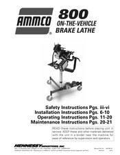 HENNESSY INDUSTRIES Ammco 800 Safety Instructions, Installation Instructions, Operating Instructions, Maintenance Instructions