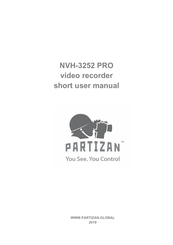 Partizan NVH-3252 PRO Short User Manual