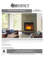 Regency Fireplace Products CF780 Owners & Installation Manual
