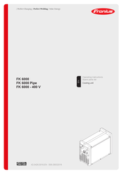 Fronius FK 6000-400 V Operating Instructions And Spare Parts List