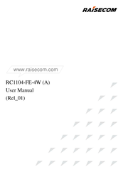 Raisecom RC1104-FE-4 A User Manual