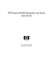 HP ProLiant ML350 Generation 4p User Manual