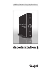 Teufel decoderstation 3 Technical Specifications And Operating Instructions