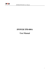 iPower TPD-800A User Manual