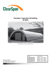 Clearspan Super Moo-Tel Building 38' Wide Assembly Manual