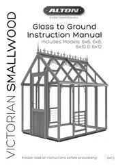 Alton VICTORIAN CHELTENHAM 8x6 Assembly Instructions Manual