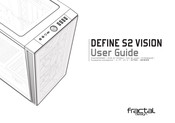 Fractal design DEFINE S2 VISION User Manual