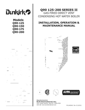 Dunkirk Q90 Series II Installation, Operation & Maintenance Manual