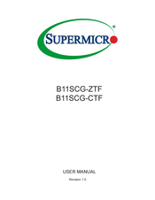 Supermicro B11SCG-ZTF User Manual