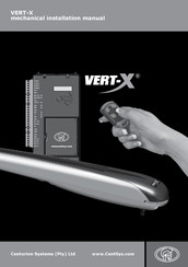 CENTURION SYSTEMS VERT-X Mechanical Installation Manual