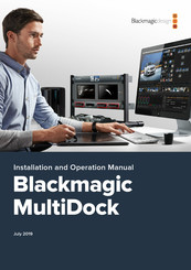 Blackmagicdesign MultiDock Installation And Operation Manual