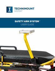 Technimount System Safety Arm System 500 User Manual