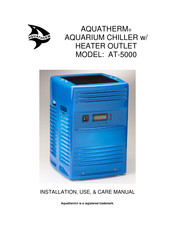 aquatherm AT-5000 Installation, Use & Care Manual
