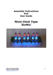 Nixie Clock SixNix Assembly Instructions And User Manual