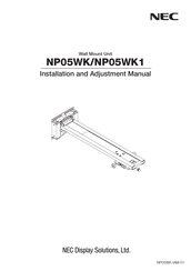 Nec NP05WK1 Installation And Adjustment Manual