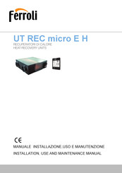 Ferroli UT REC micro E 35H Installation, Use And Maintenance Manual