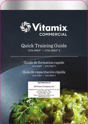 Vitamix VITA-PREP Quick Training Manual