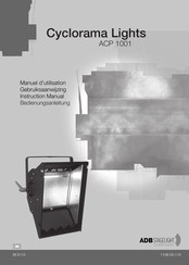 ADB Stagelight Cyclorama Lights ACP 1001 Instruction Manual