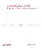 Keysight M9601A Startup Manual