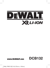 DeWalt XR LI-ION DCB132 Original Instructions Manual