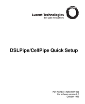 Lucent Technologies DSLPipe/CellPipe Series Quick Setup Manual
