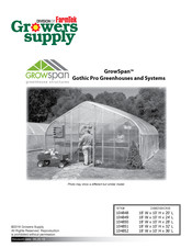 Farmtek Growers Supply GrowSpan Gothic Pro Series Manual