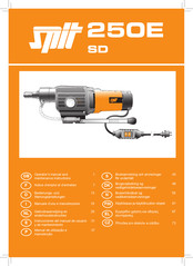 SPIT 250E SD Operator's Manual And Maintenance Instructions
