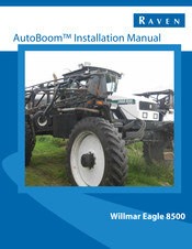 Raven AutoBoom Willmar Eagle 8500 Installation Manual