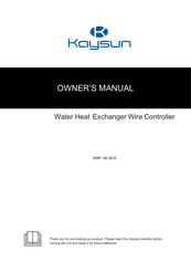 Frigicoll Kaysun KWF 140 ACS Owner's Manual