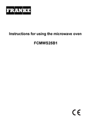 Franke FCMWS25B1 Instructions Manual