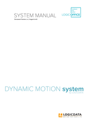 LOGICDATA DYNAMIC MOTION System Manual