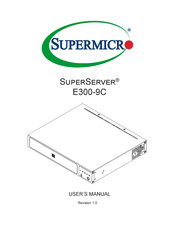 Supermicro SuperServer E300-9C User Manual