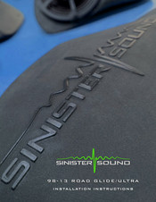 Sinister Sound 98-13 Road Glide/Ultra Installation Instructions Manual