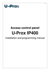 U-Prox IP400 Installation And Programming Manual