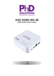 PhD Solutions AUD-HDMI-INS-4K Operation Manual