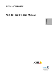 AXIS T81B22 DC 30W Midspan Installation Manual