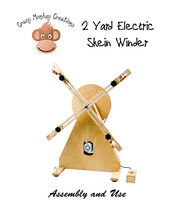Crazy Monkey Creations 2 Yard Electric Skein Winder Assembly And Use