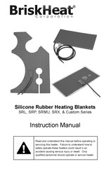 BriskHeat Custom Series Instruction Manual