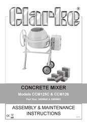 Clarke CCM126 Assembly & Maintenance Instructions