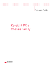 Keysight PXIe Series Firmware Manual