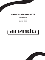ARENDO BREAKFAST X2 303250 User Manual