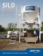 SPEC MIX SPLIT SILO Safety Manual