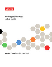Lenovo ThinkSystem SR950 Setup Manual