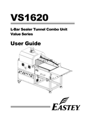 Eastey L-Bar Sealer Tunnel Combo Unit Value Series User Manual